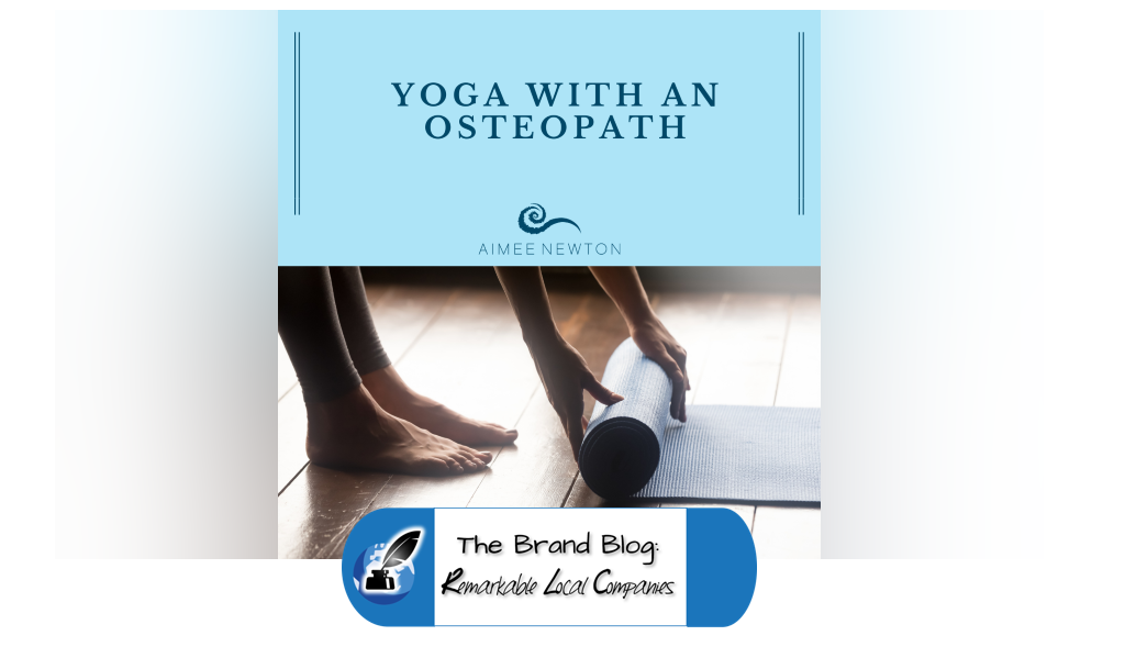 Aimee Newton Osteopath Yoga