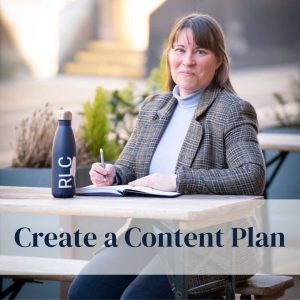 Create a Content Plan RLC Words Rebecca Chamberlain seated in a brown jacket and blue top with pen and notebook